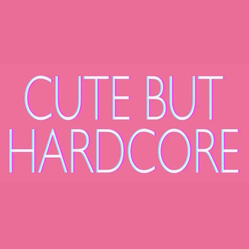 Techno Spruch Cute but hardcore Rave