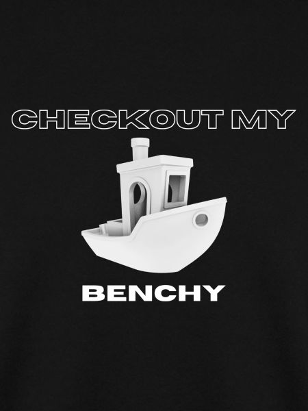 Checkout my Benchy