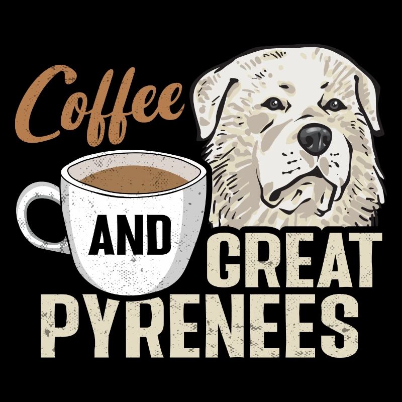 Great Pyrenees Dog Coffee and Great Pyrenees