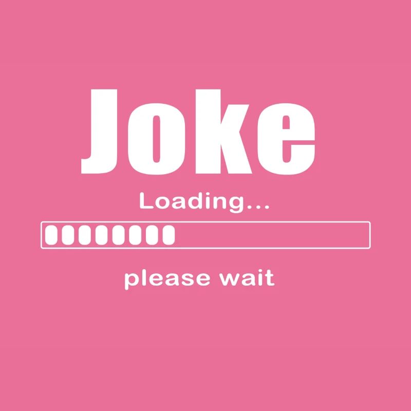 Joke Loading plase wait