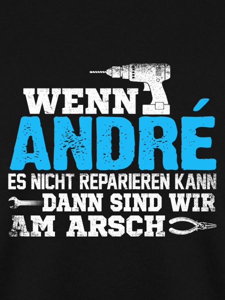 ANDRÉ - kann es reparieren