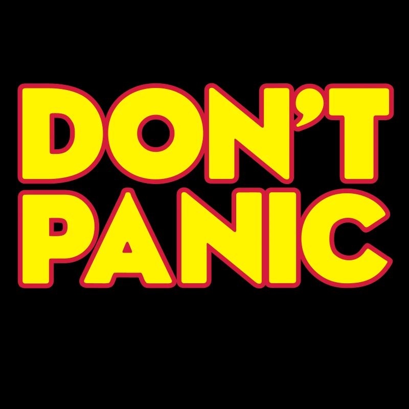 Don't panic - keine Panik - 42 ist die Antwort