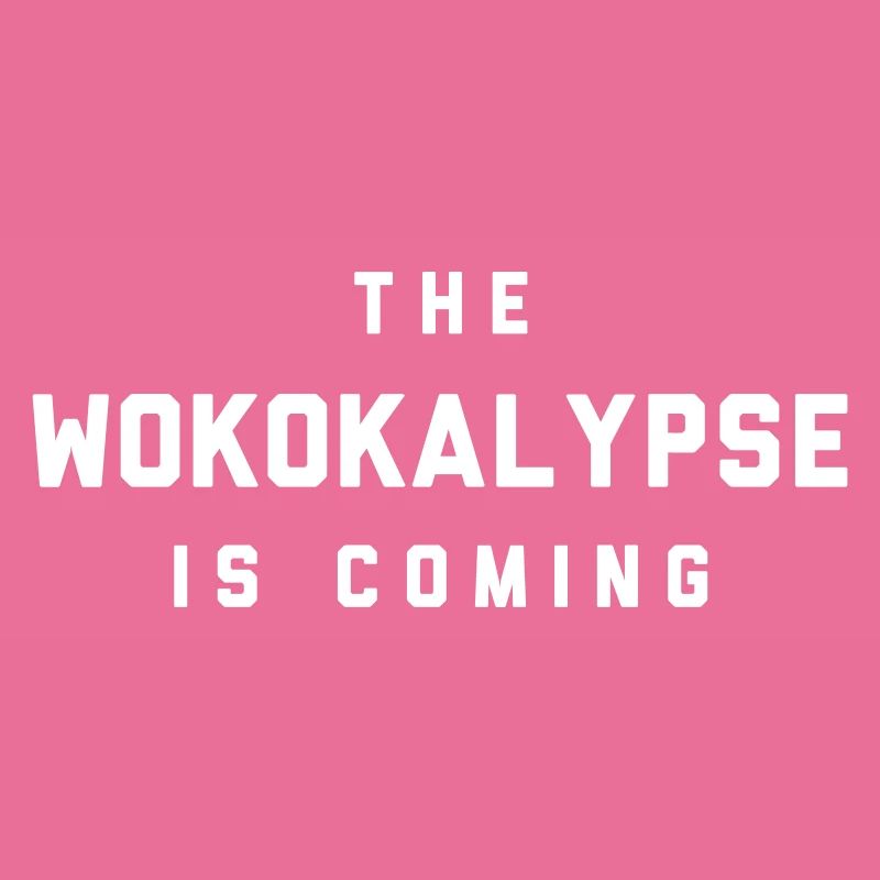 Wokokalypse