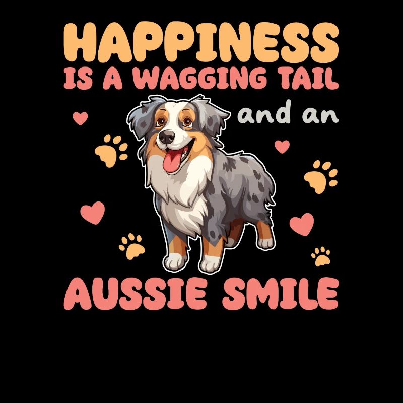 Happiness Is A Wagging Tail And An Aussie Smile