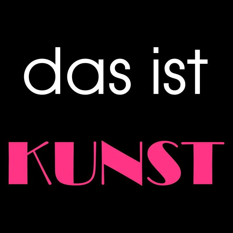 Das ist Kunst