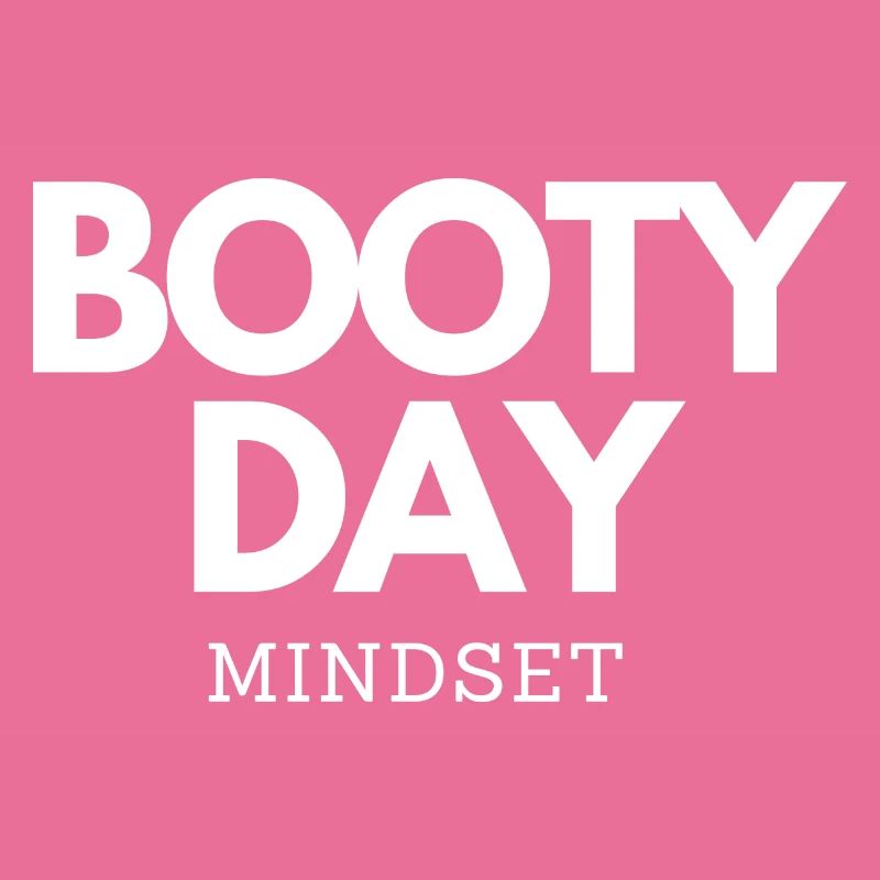 BOOTY DAY