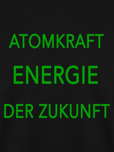 Atomkraft Energie der Zukunft