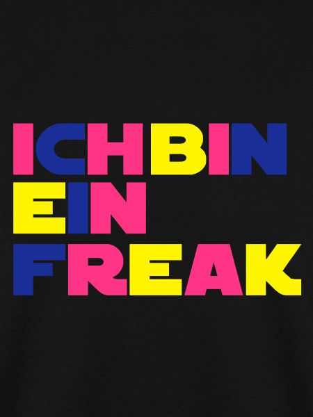 Ich bin ein Freak