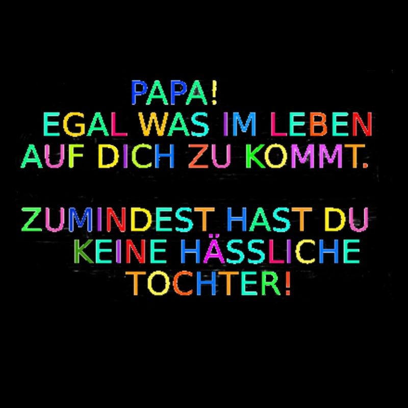 Vatertag, Papa, Tocher