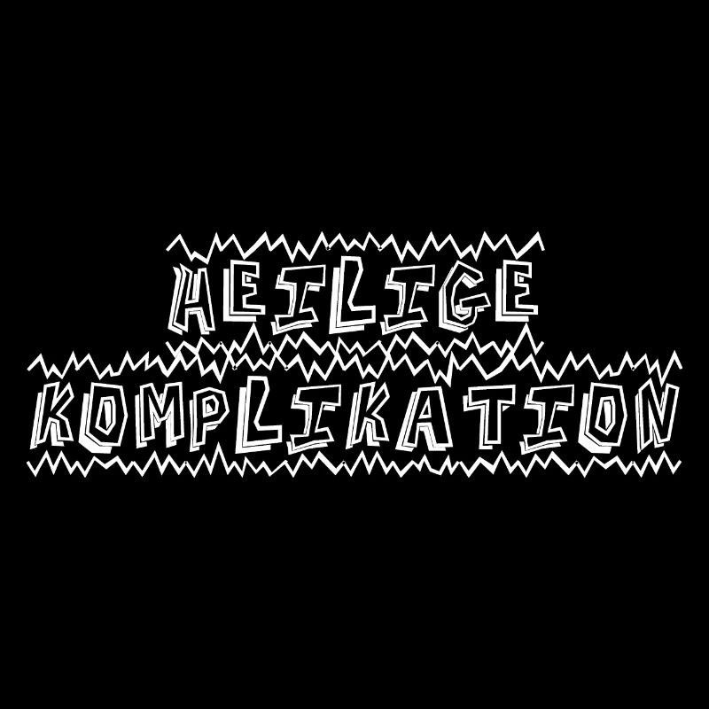 Heilige Komplikation