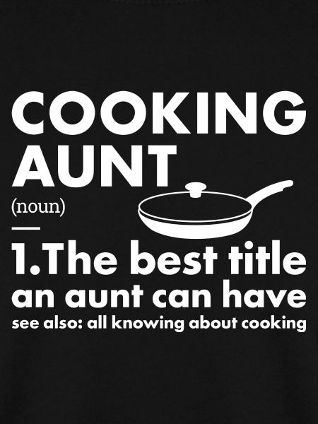 Cook Aunt Definition Cooking
