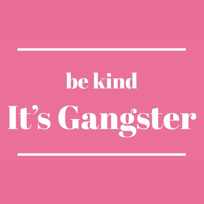 Its Gangster