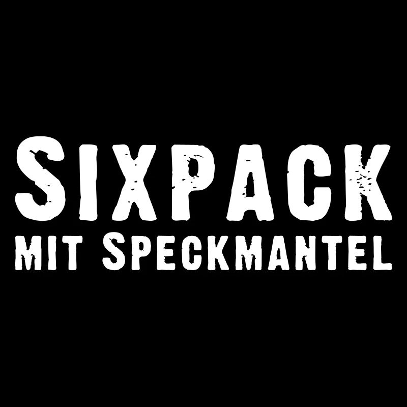 Sixpack mit Speckmantel
