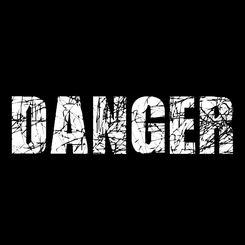 DANGER GEFAHR T-SHIRT