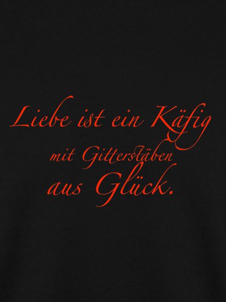 Liebe ist ein Käfig
