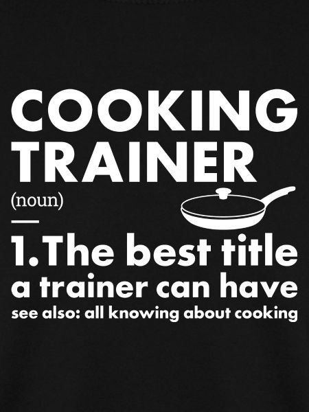 Cook Trainer Definition Cooking
