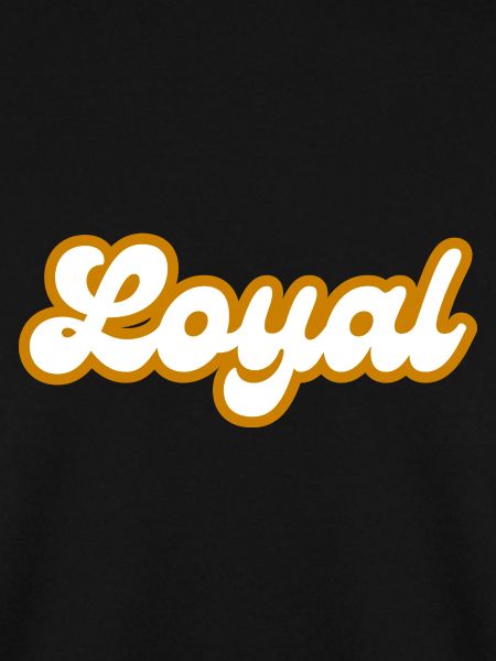 Loyal Loyalität