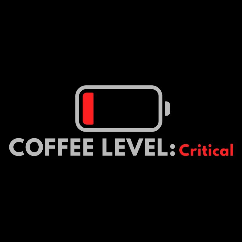 Coffee Level: Critical