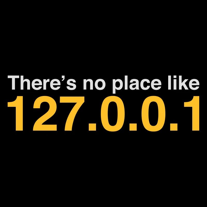 NERD HUMOUR: Il n'y a pas de place comme Localhost