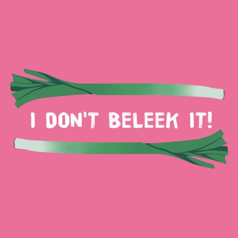 I Don't Beleek It! (Biała czcionka)