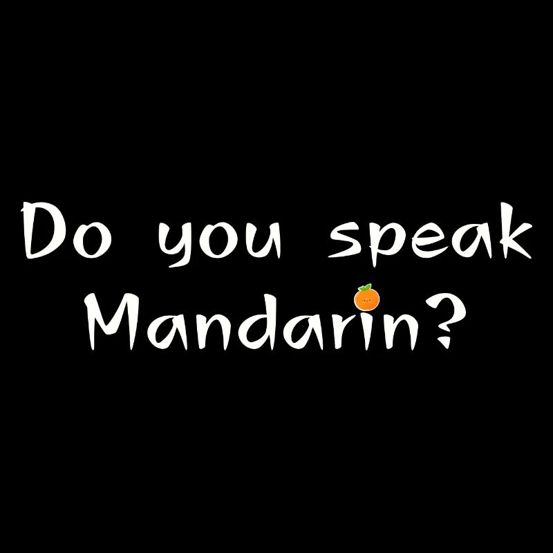 Do you speak Mandarin
