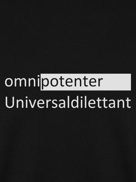omnipotenter Universaldilettant