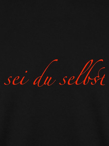 sei du selbst