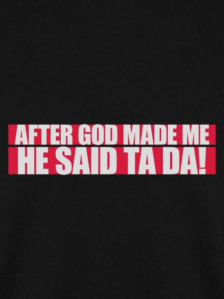 after god made me