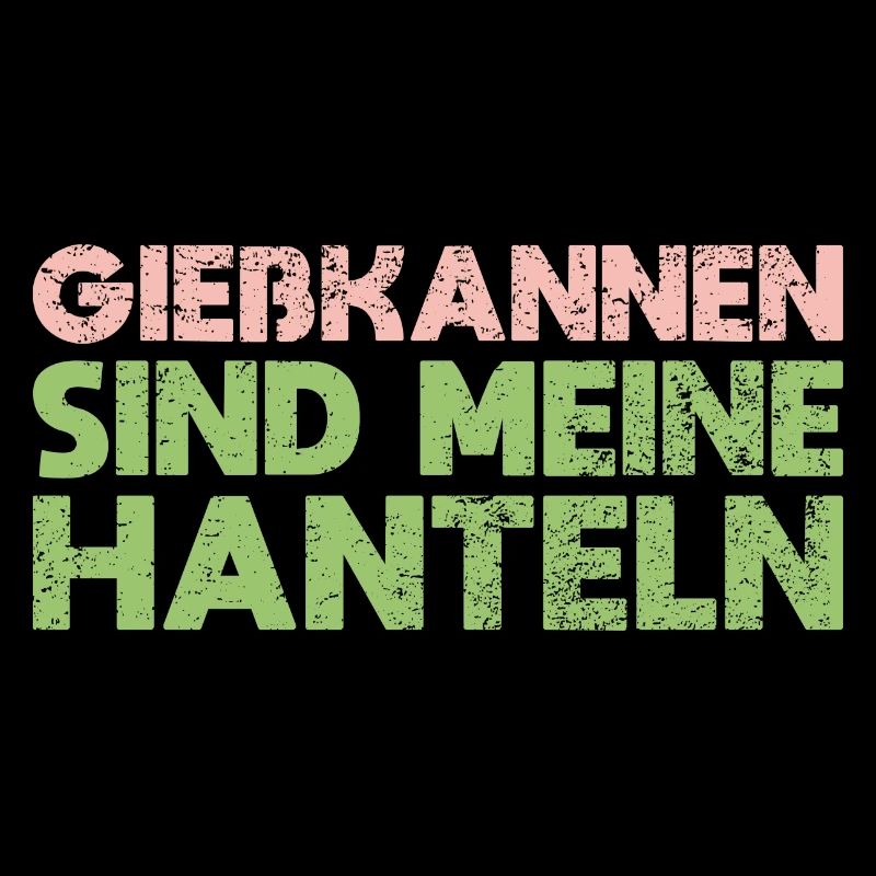 Gießkannen Sind Meine Hanteln