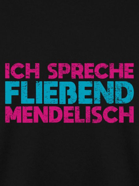 Ich Spreche Fließend Mendelisch