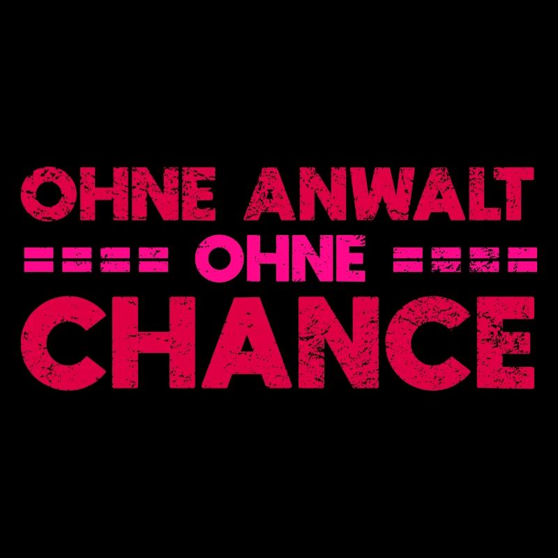 Ohne Anwalt, Ohne Chance