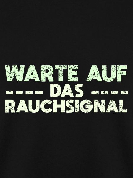 Warte Auf Das Rauchsignal