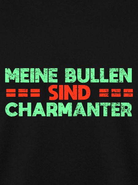 Meine Bullen Sind Charmanter