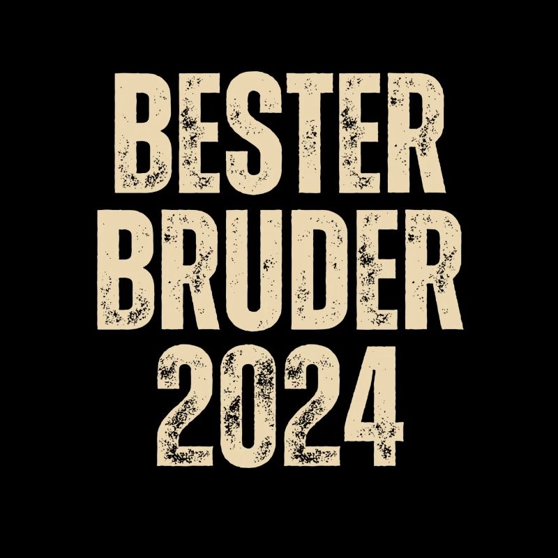 BESTER BRUDER 2024