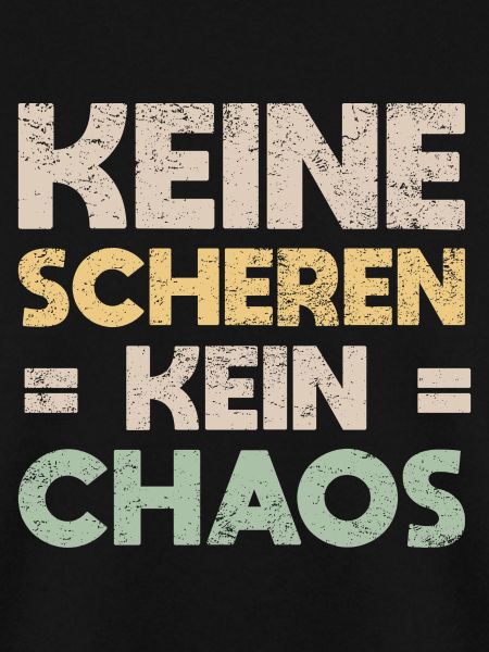 Keine Scheren, Kein Chaos