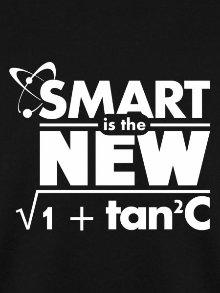 Smart is the new...