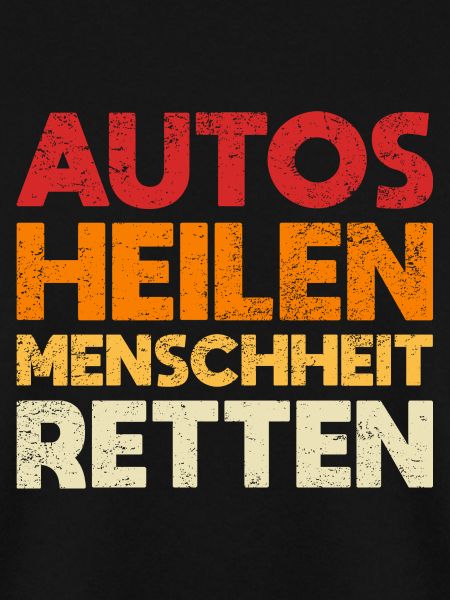 Autos Heilen, Menschheit Retten