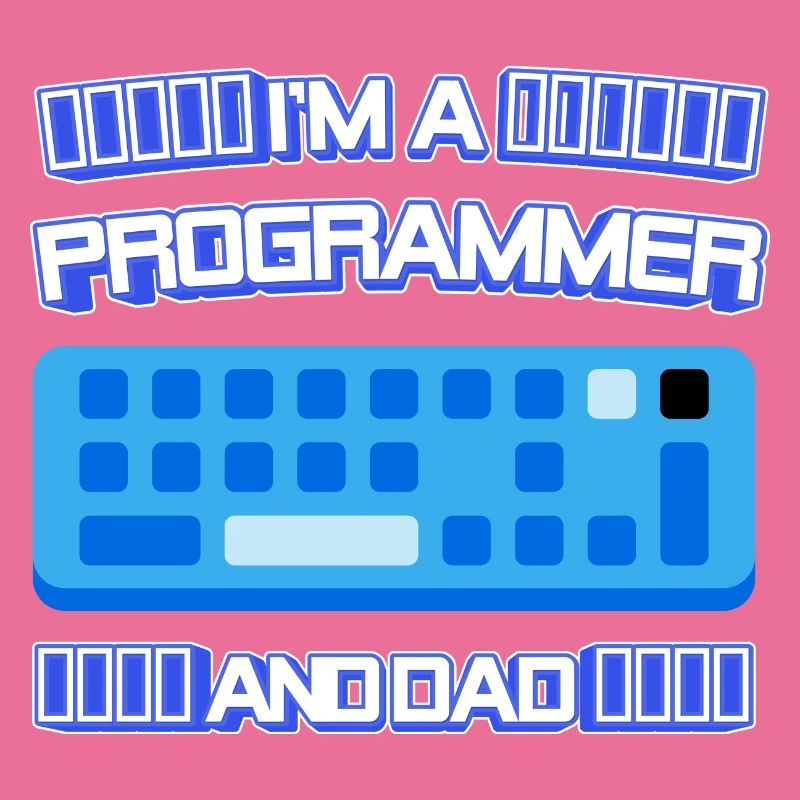 I'm A Programmer And Dad 3D Keyboard