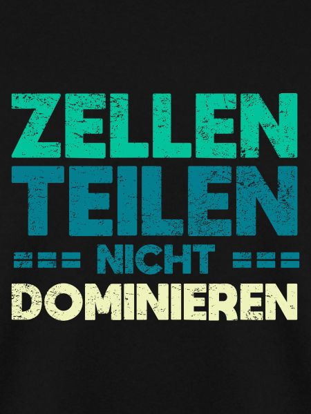 Zellen Teilen, Nicht Dominieren