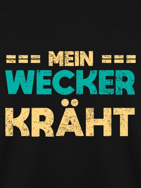 Mein Wecker Kräht