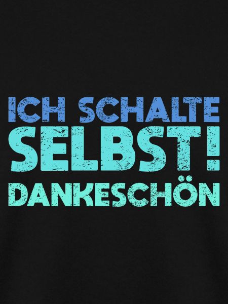 Ich Schalte Selbst Dankeschön