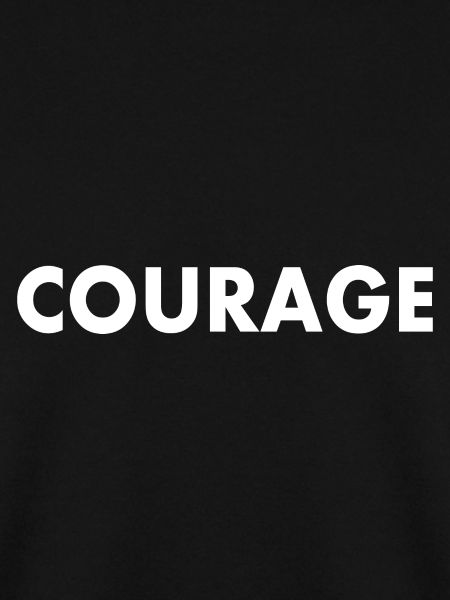 Courage