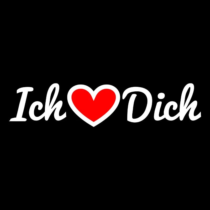 Ich liebe dich