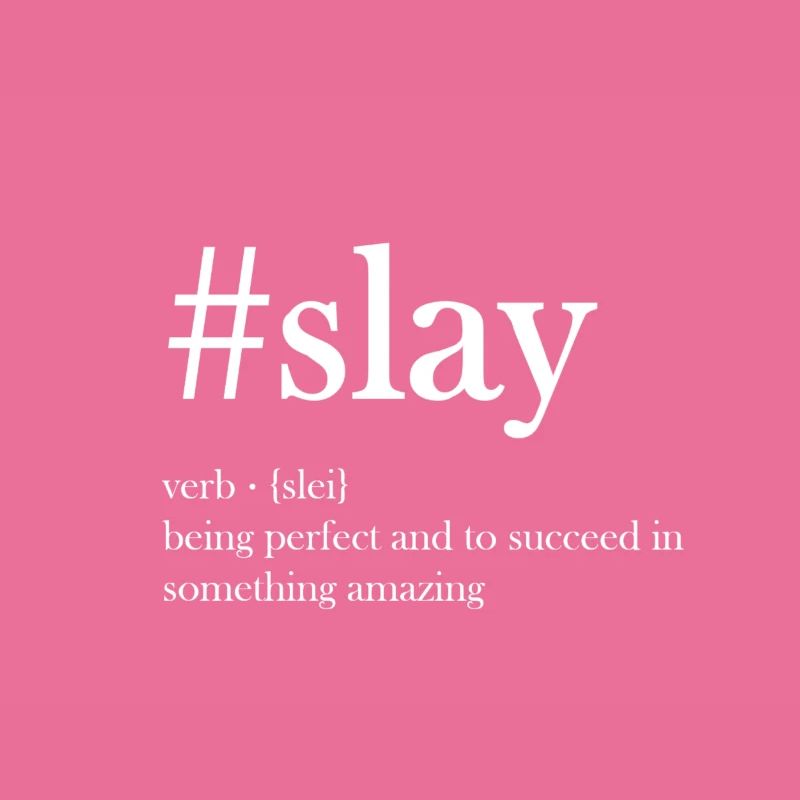 slay