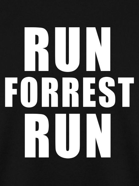 RUN FORREST RUN