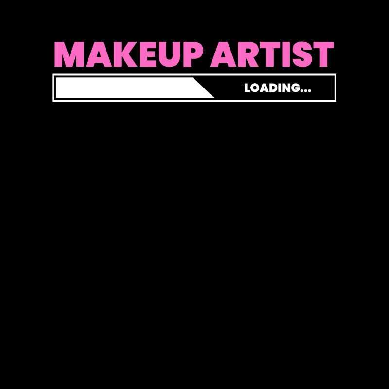Makeup Artist Loading Ausbildung AZUBI Shirt
