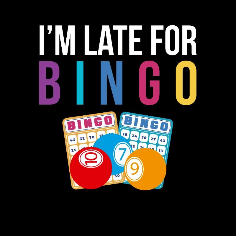 I´m Late For Bingo Shirt Geschenk