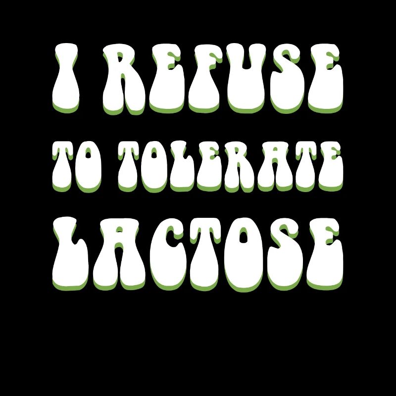 Je refuse de tolérer le lactose Shirt