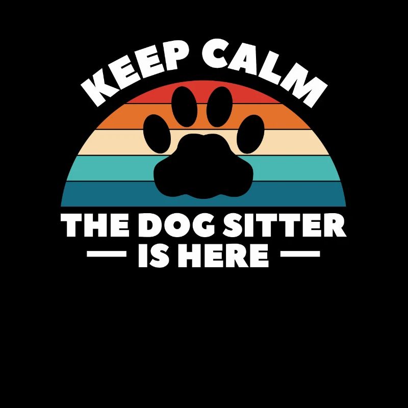 Keep Calm The Dog Sitter Is Here Shirt Geschenk