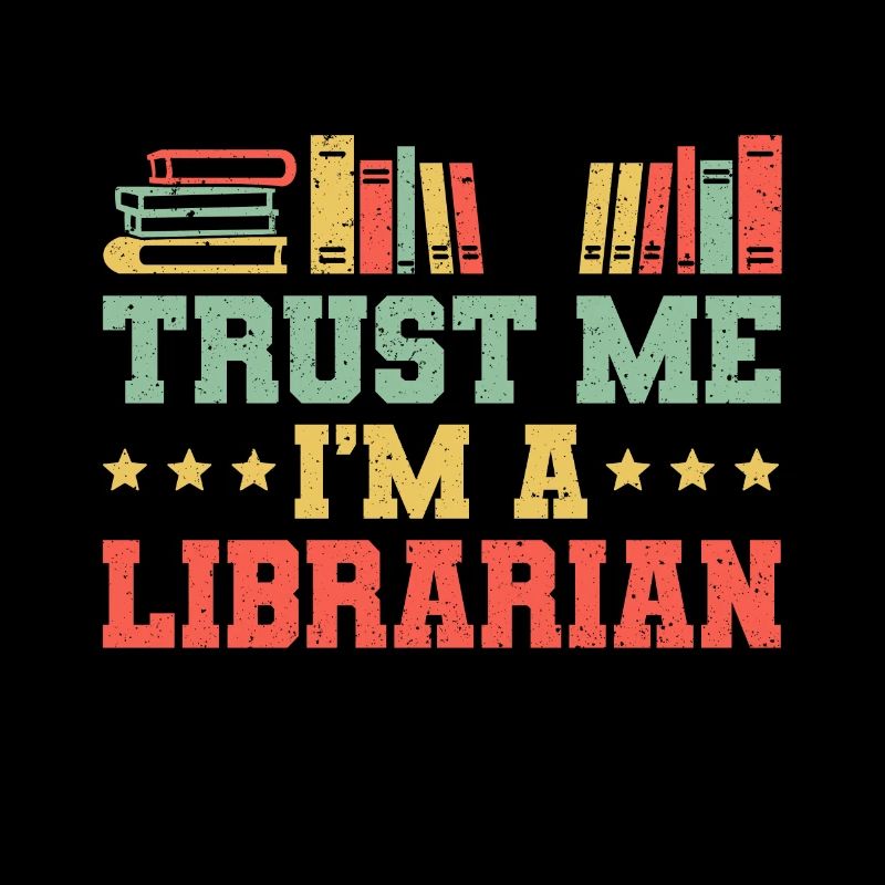 Trust Me Im A Librarian Shirt Geschenk